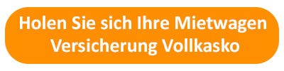 Holen Sie sich Ihre Mietwagen Versicherung Vollkasko